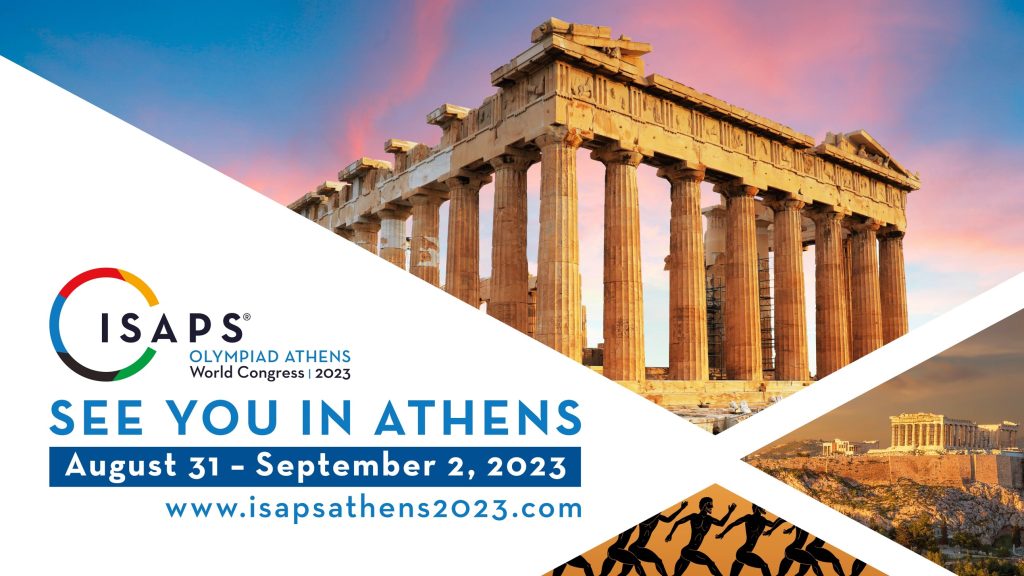 Η Αθήνα φιλοξενεί το ISAPS Olympiad Athens World Congress 2023 από τις 31 Αυγούστου έως τις 2 Σεπτεμβρίου